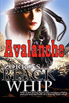 Zorro's Black Whip - Avalanche