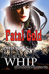 Zorro's Black Whip - Fatal Gold