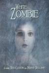 White Zombie
