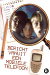 Bericht Vanuit Een Mobiele Telefoon