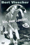 Bert Visscher - Nee Dan Lourdes