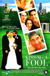 Kissing A Fool